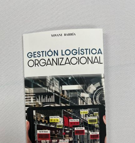 El Doctor Yovani Barría, presenta su última autoría “Gestión logística&nbsp;organizacional”