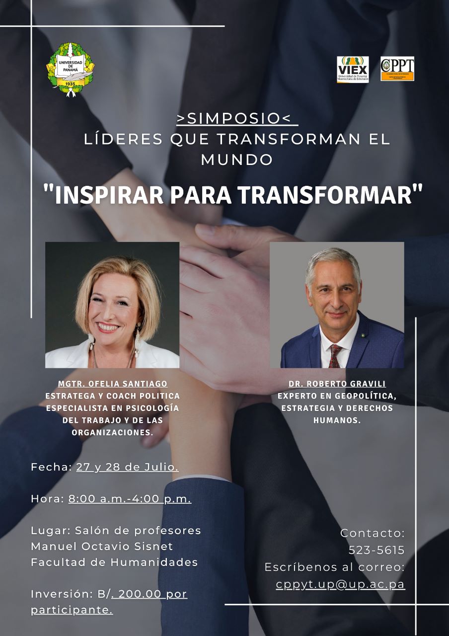 Universidad de Panamá presentará el “Simposio líderes que transforman el mundo: Inspirar para&nbsp;evolucionar»